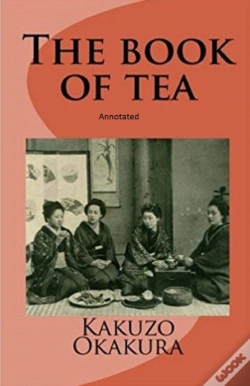Capa do artigo The Book Of Tea Annotated