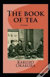 The Book Of Tea Annotated