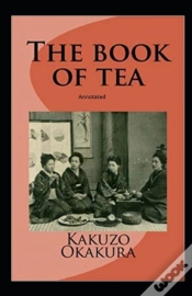 Capa do artigo The Book Of Tea Annotated