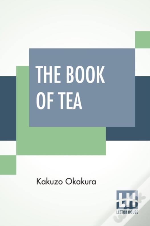 The Book Of Tea