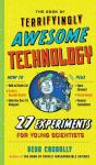 The Book Of Terrifyingly Awesome Technology - Preview