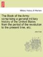 The Book Of The Army: Comprising A Gener - Preview