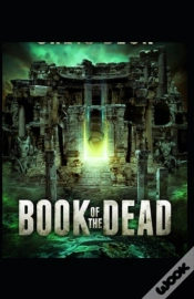 Capa do artigo The Book Of The Dead By E. A. Wallis Budge Illustrated Edition