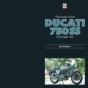 The Book Of The Ducati 750ss Round Case 1974 - Preview