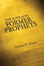 The Book Of The Former Prophets - Preview