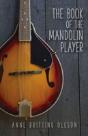 The Book Of The Mandolin Player - Preview