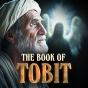 The Book Of Tobit - Preview