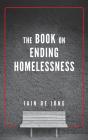 The Book On Ending Homelessness - Preview
