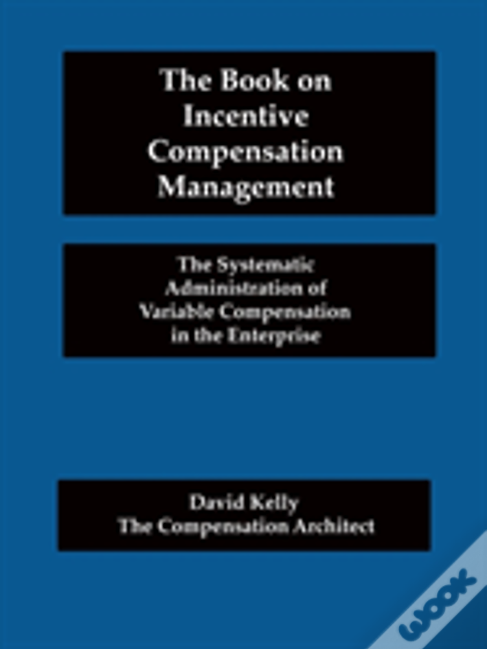 The Book On Incentive Compensation Management