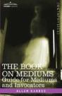 The Book On Mediums - Preview