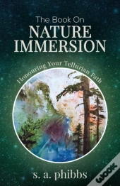 The Book On Nature Immersion