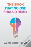 The Book That No One Should Read!