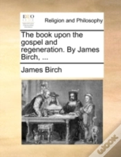 Capa do artigo The Book Upon The Gospel And Regeneratio