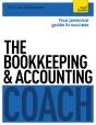 The Bookkeeping And Accounting Coach: Teach Yourself - Preview