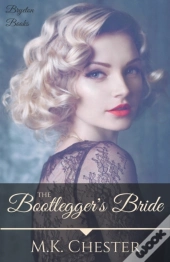 The Bootlegger'S Bride