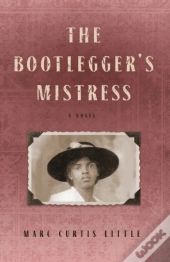 The Bootlegger'S Mistress