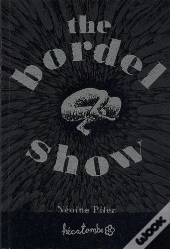 The Bordel Show