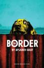 The Border - Preview