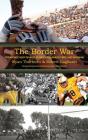 The Border War: The Bronze Boot Rivalry - Preview