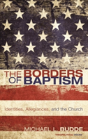 The Borders Of Baptism - Preview