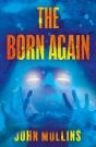 The Born Again - Preview