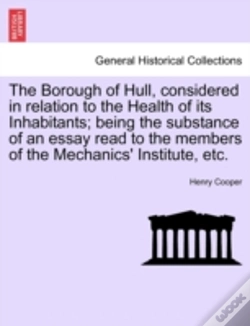 Capa do artigo The Borough Of Hull, Considered In Relat