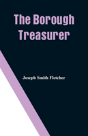 The Borough Treasurer - Preview