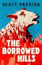 The Borrowed Hills - Preview