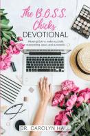 The B.O.S.S. Chicks Devotional