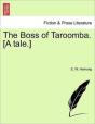 The Boss Of Taroomba. (A Tale.) - Preview
