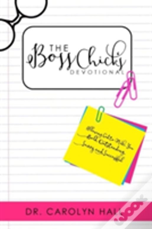 The B.O.S.S.Chicks Devotional