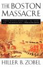 The Boston Massacre - Preview