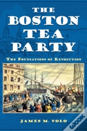The Boston Tea Party