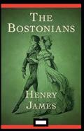 The Bostonians Annotated
