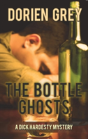The Bottle Ghosts - Preview