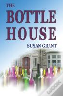 The Bottle House