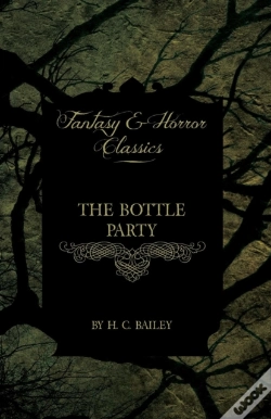 Capa do artigo The Bottle Party (Fantasy And Horror Classics)