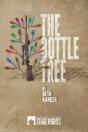 The Bottle Tree - Preview