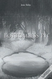 The Bottomless Pit