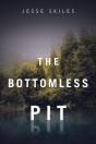 The Bottomless Pit - Preview