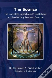 The Bounce: The Complete Superbound  Gui