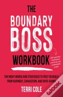 The Boundary Boss Workbook