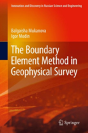 The Boundary Element Method In Geophysical Survey - Preview
