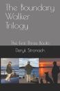 The Boundary Walker Trilogy - Preview