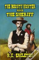 The Bounty Hunter And The Sheriff