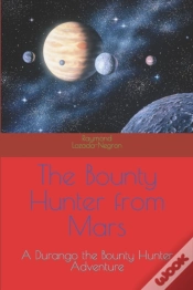 Capa do artigo "The Bounty Hunter From Mars"