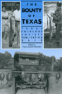 The Bounty Of Texas - Preview