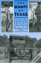The Bounty Of Texas
