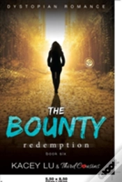 Capa do artigo The Bounty - Redemption (Book 6) Dystopian Romance