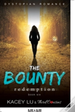 Capa do artigo The Bounty - Redemption (Book 6) Dystopian Romance